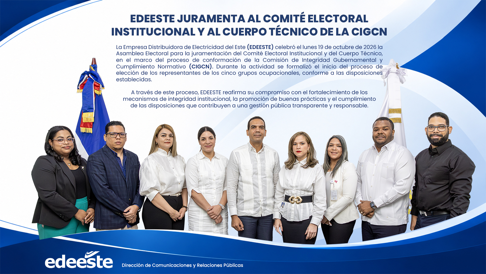 EDEESTE juramenta al Comité Electoral Institucional y al Cuerpo Técnico de la CIGCN